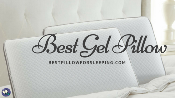 Best Gel Pillow